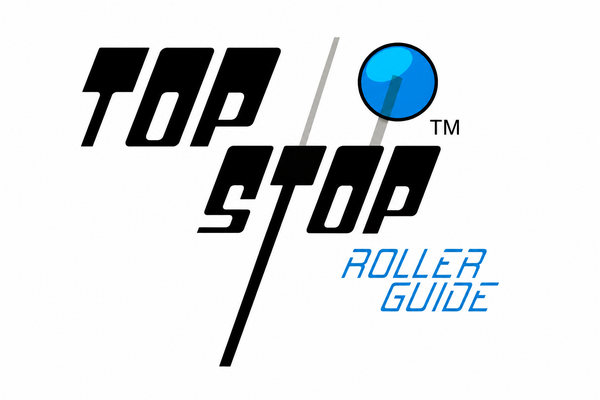 TopStop™  Roller Guides